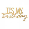 Топпер "It's my birthday",деревянный, 100*52 (5 шт.)